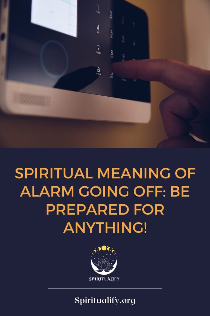 Spiritual Meaning Of Alarm Going Off Pin