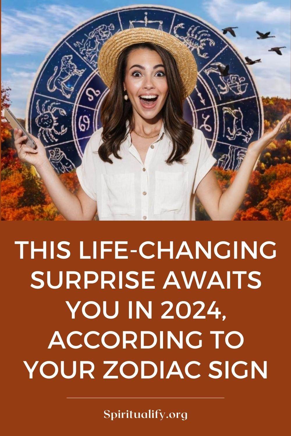 This Life-Changing Surprise Awaits You in 2024, According To Your Zodiac Sign