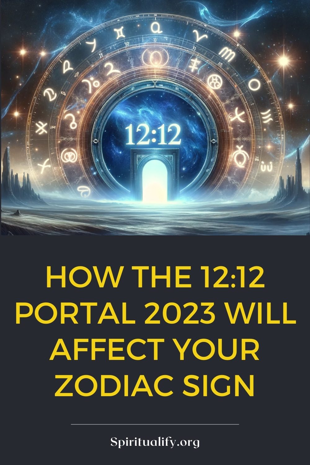 How The 12 12 Portal 2023 Will Affect Your Zodiac Sign Pin