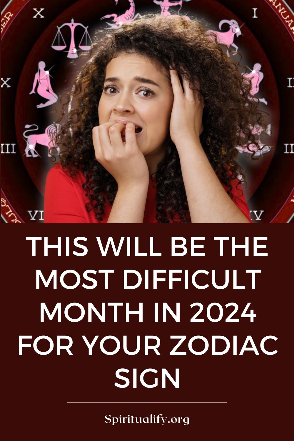 This Will Be The Most Difficult Month In 2024 For Your Zodiac Sign Pin