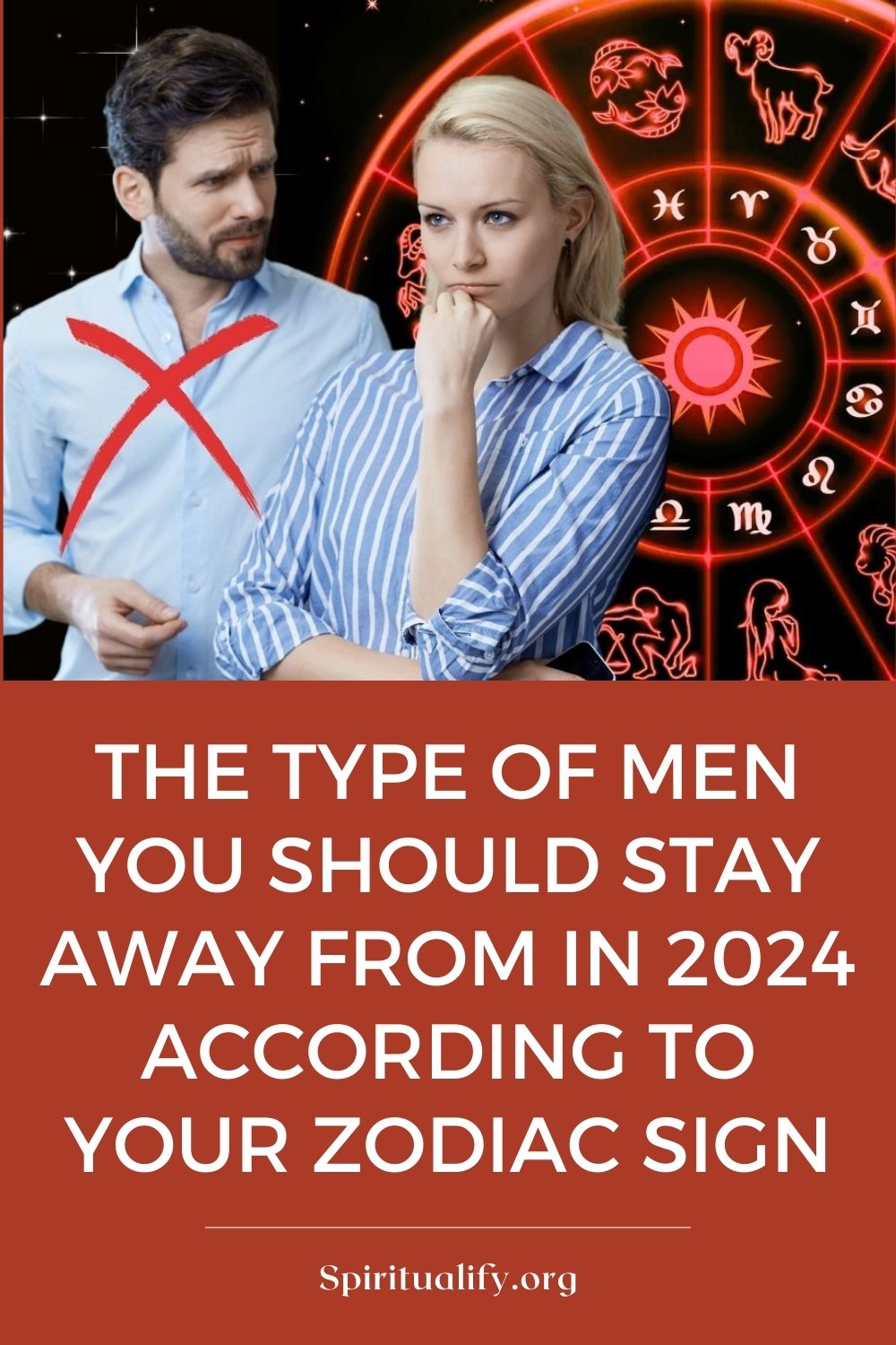 The Type Of Men You Should Stay Away From In 2024 According To Your Zodiac Sign Pin