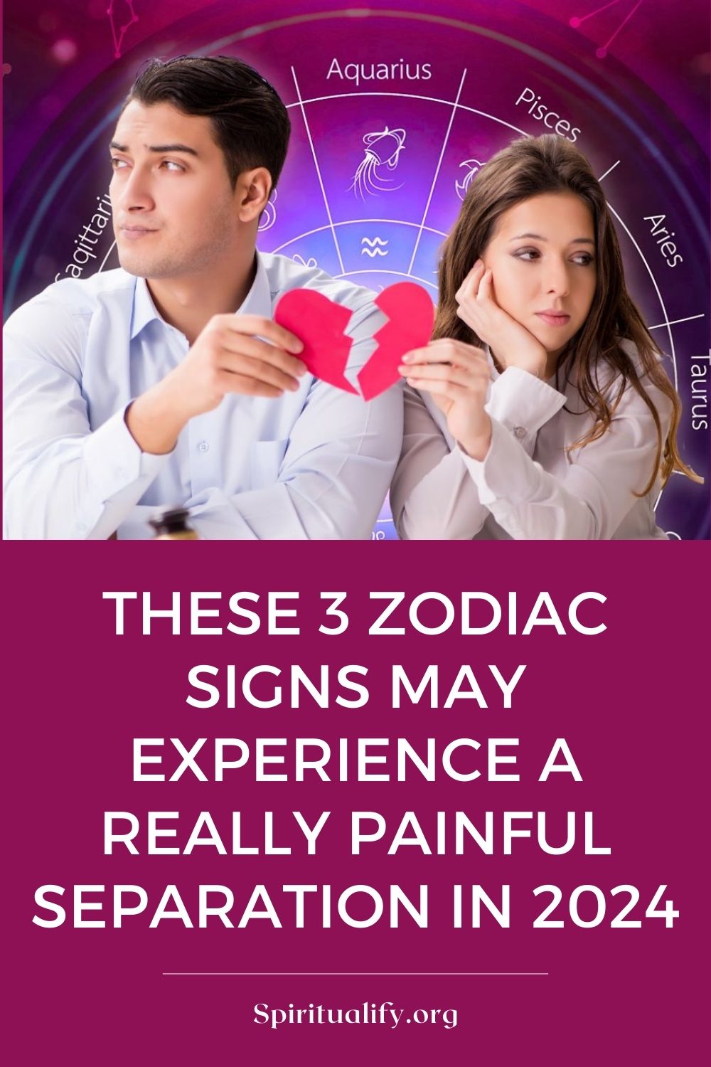 These 3 Zodiac Signs May Experience a Really Painful Separation in 2024 Pin