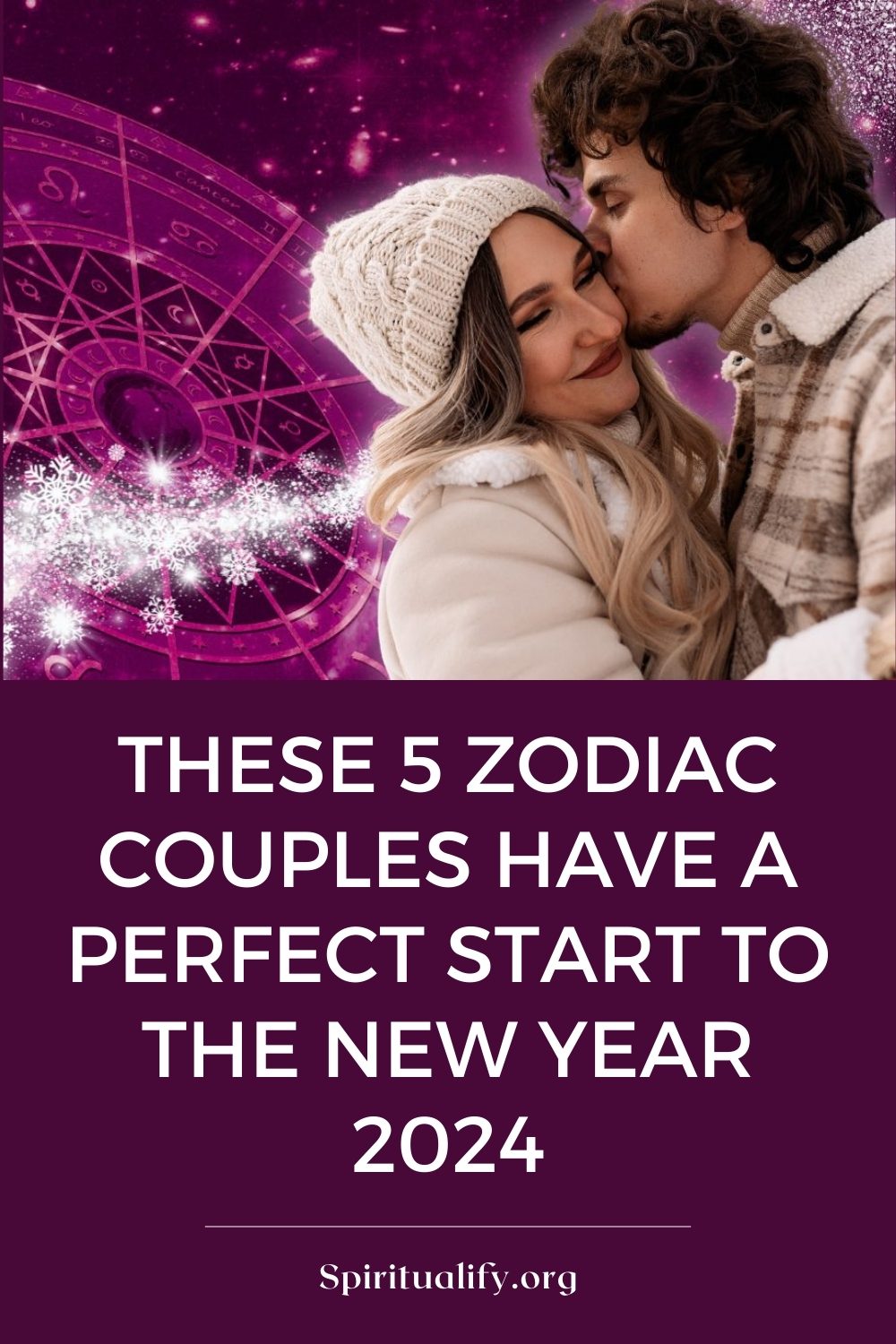 These 5 Zodiac Couples Have A Perfect Start To The New Year 2024 Pin