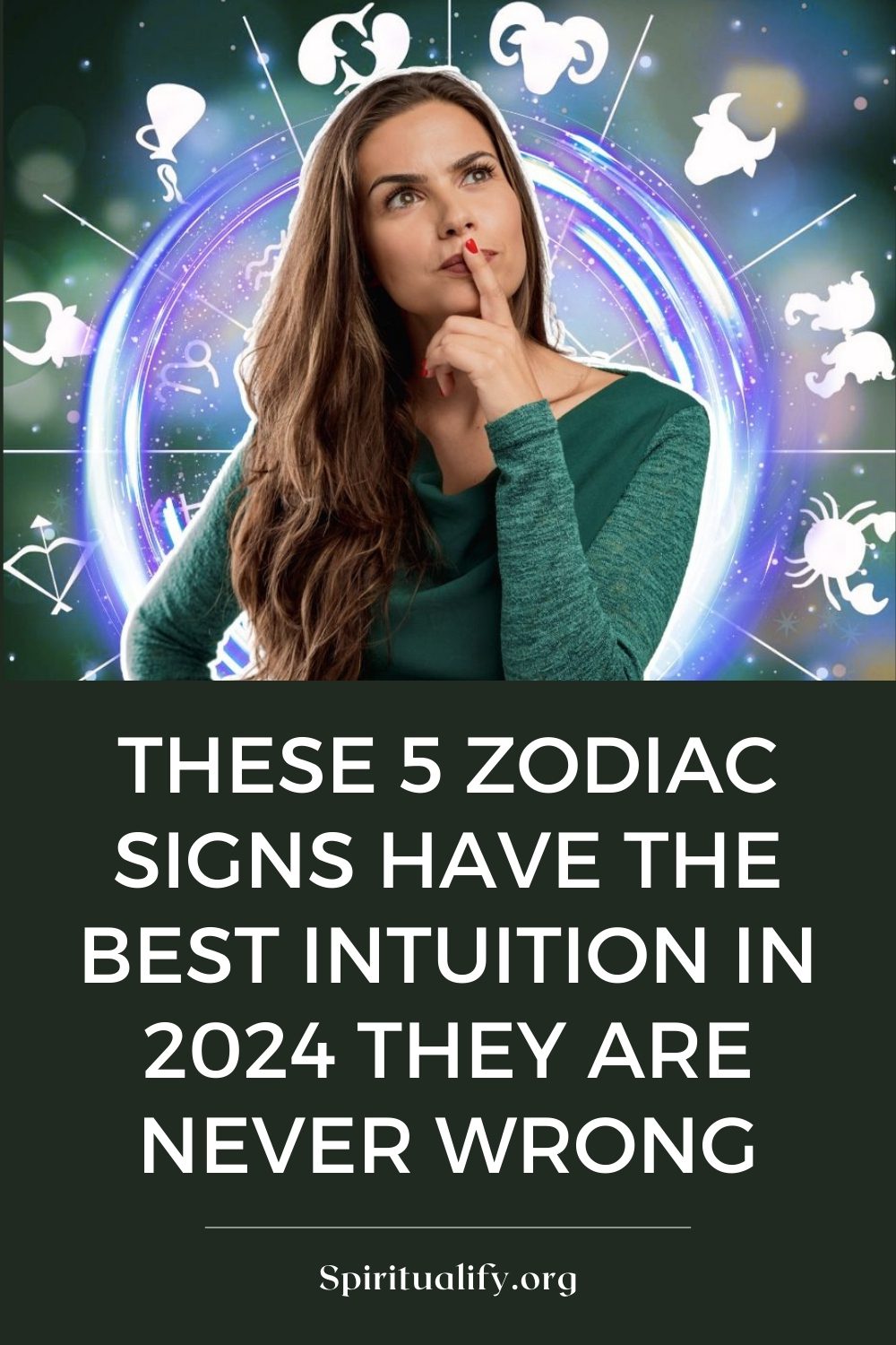 These 5 Zodiac Signs Have The Best Intuition In 2024 They Are Never Wrong Pin