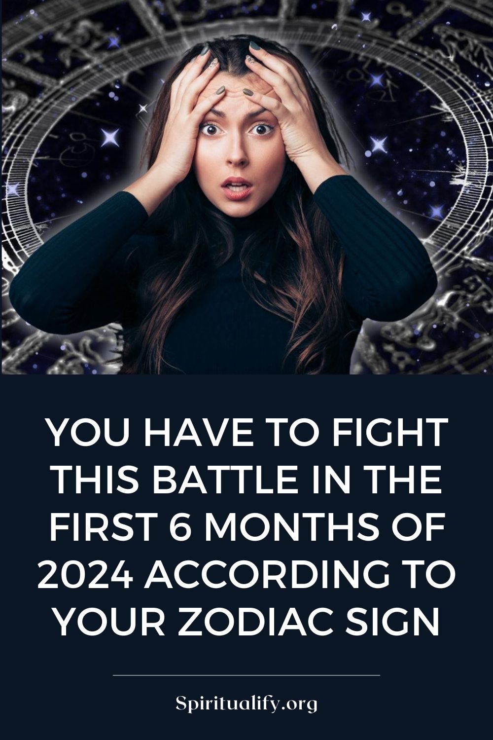 You Have To Fight This Battle In The First 6 Months Of 2024 According To Your Zodiac Sign Pin