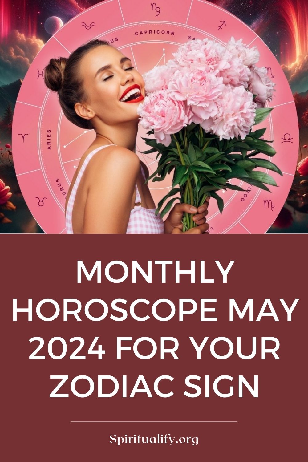 Monthly Horoscope May 2024 for Your Zodiac Sign Pin