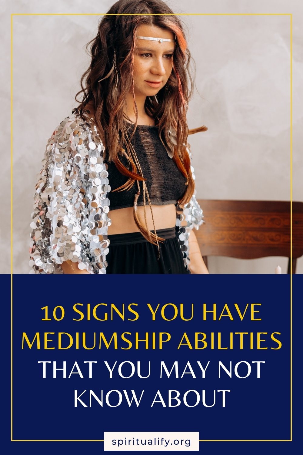 10 Signs You Have Mediumship Abilities That You May Not Know About Pin