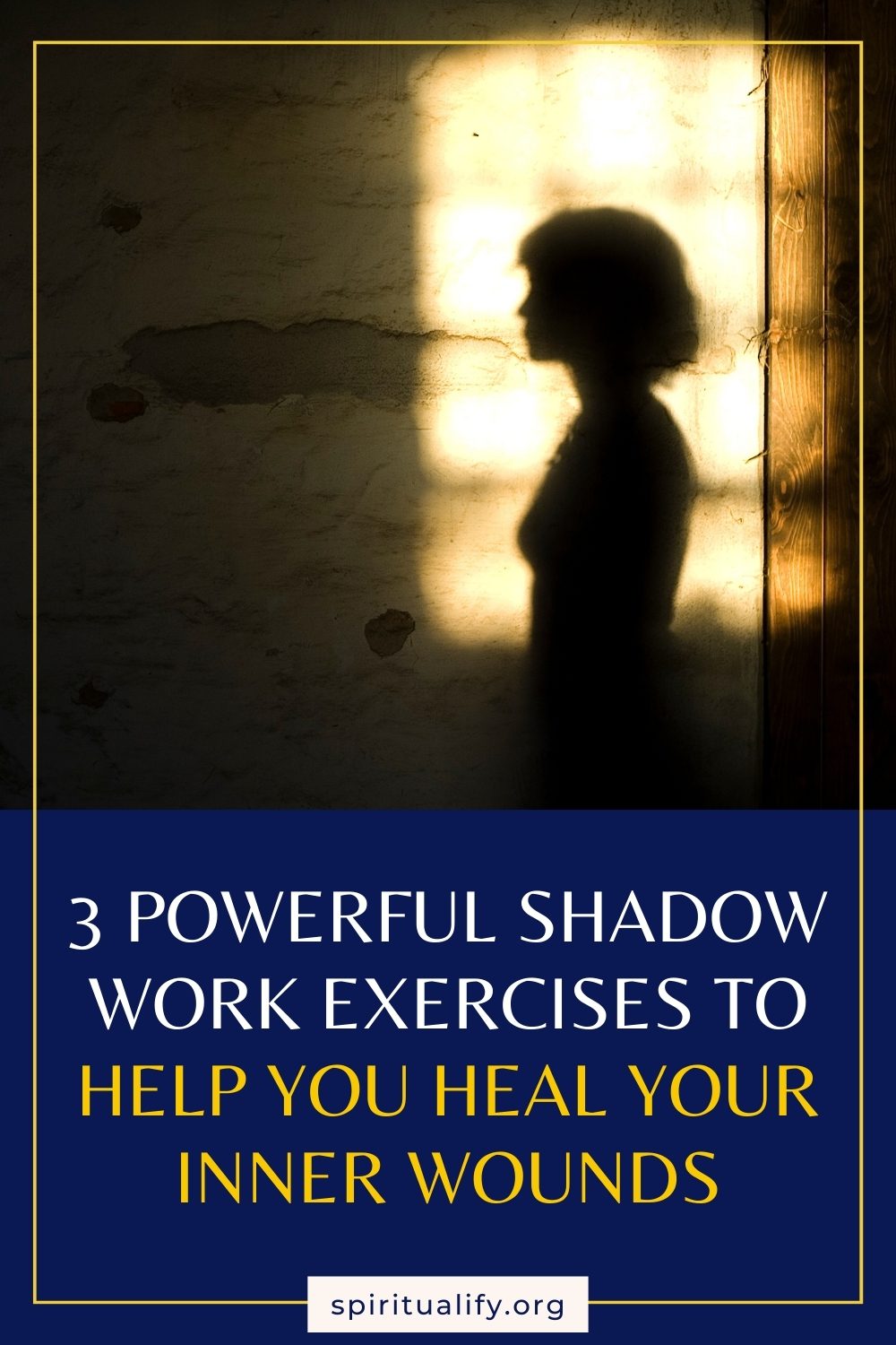 3 Powerful Shadow Work Exercises To Help You Heal Your Inner Wounds Pin