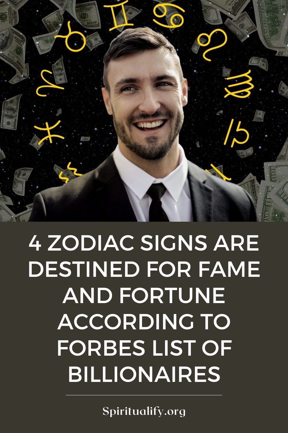 4 Zodiac Signs are Destined for Fame and Fortune According to Forbes List of Billionaires Pin