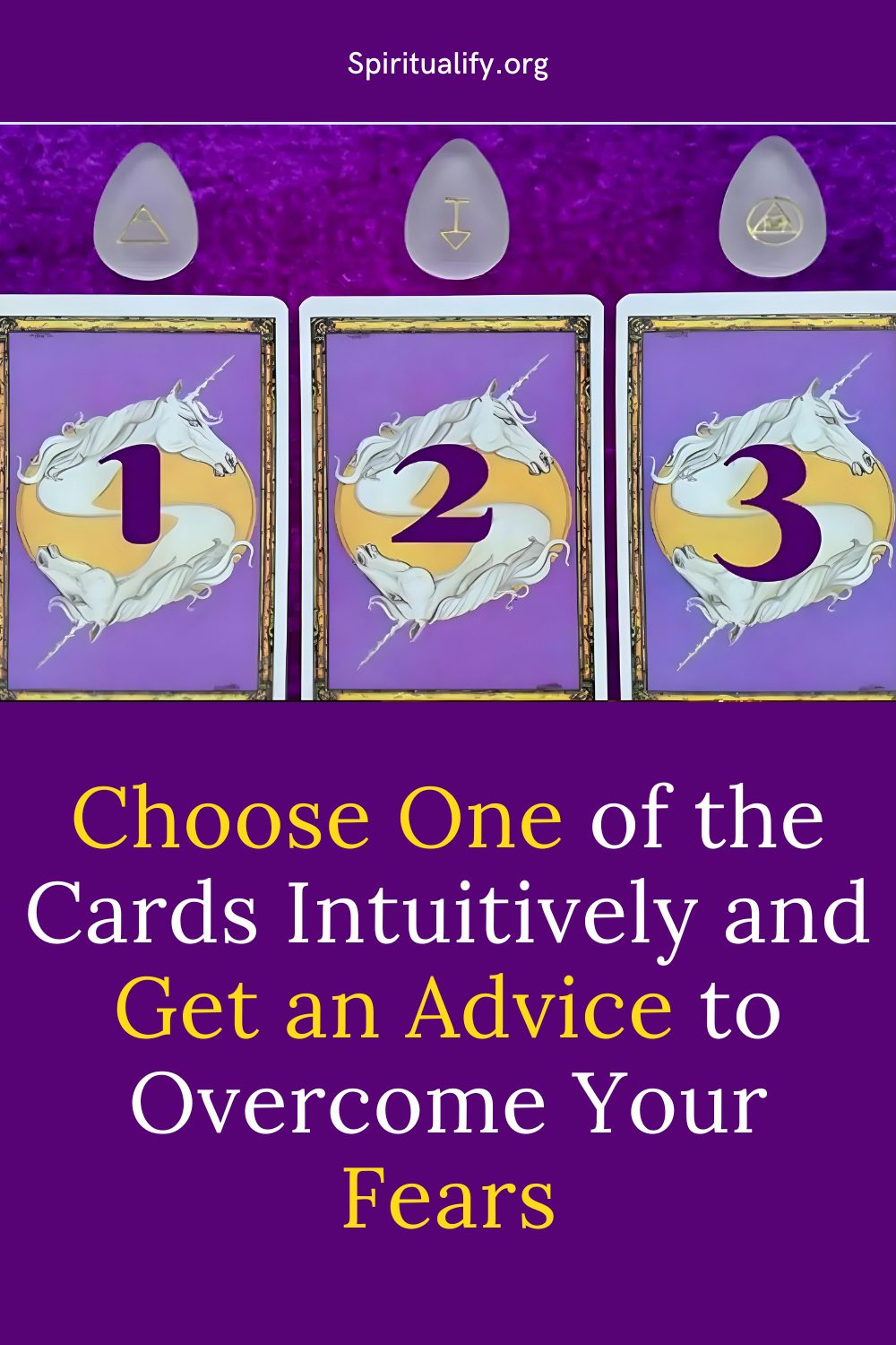 Choose One of the Cards Intuitively and Get an Advice to Overcome Your Fears Pin