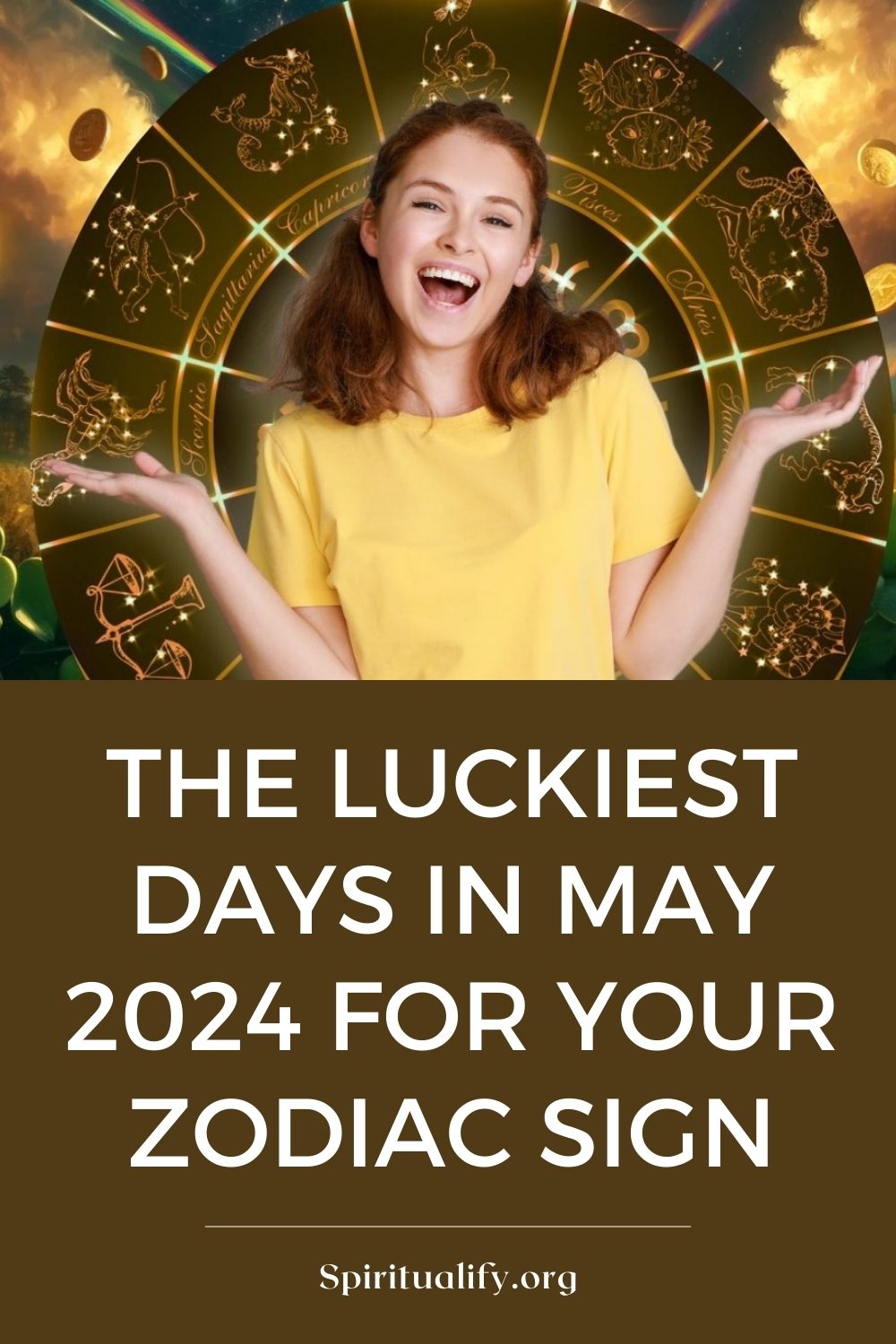 The Luckiest Days In May 2024 For Your Zodiac Sign Pin