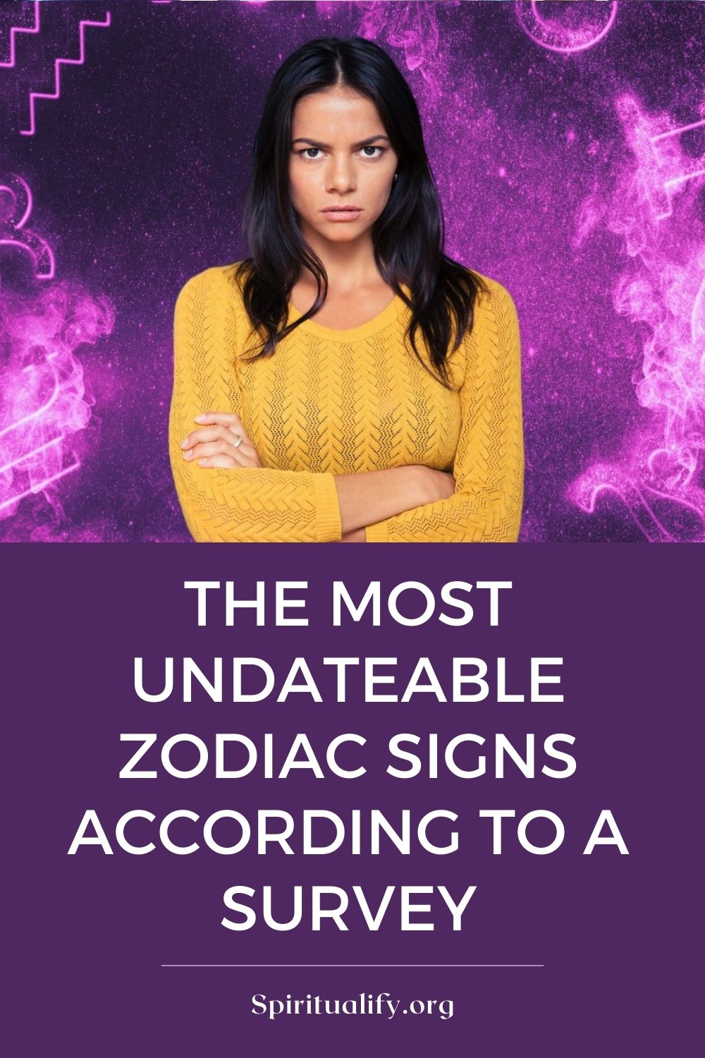 The Most Undateable Zodiac Signs According to a Survey Pin