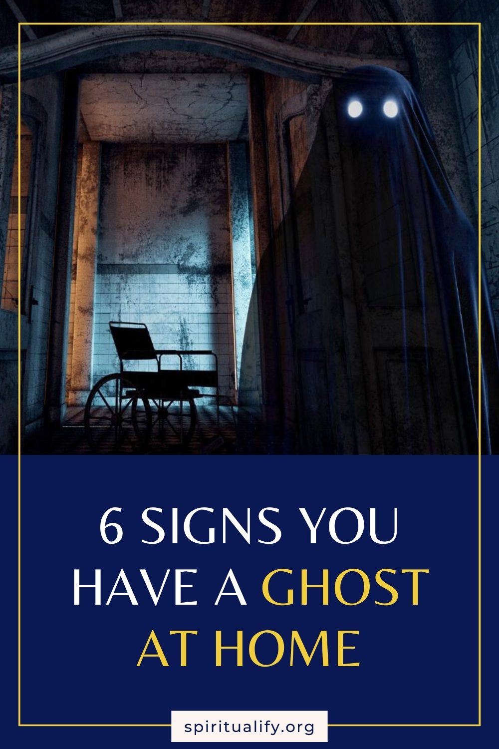 6 Signs You Have A Ghost At Home Pin