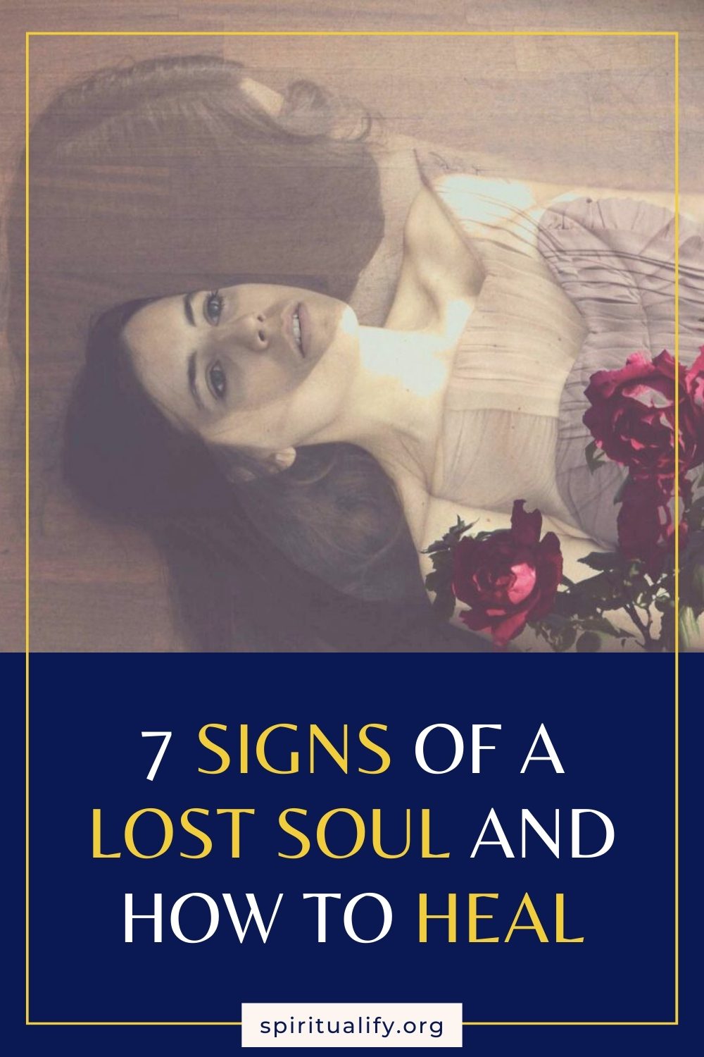 7 Signs Of A Lost Soul And How To Heal Pin