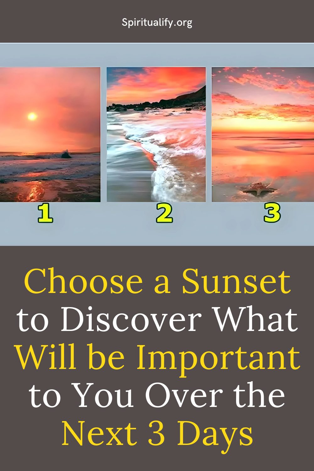 Choose a Sunset to Discover What Will be Important to You Over the Next 3 Days Pin