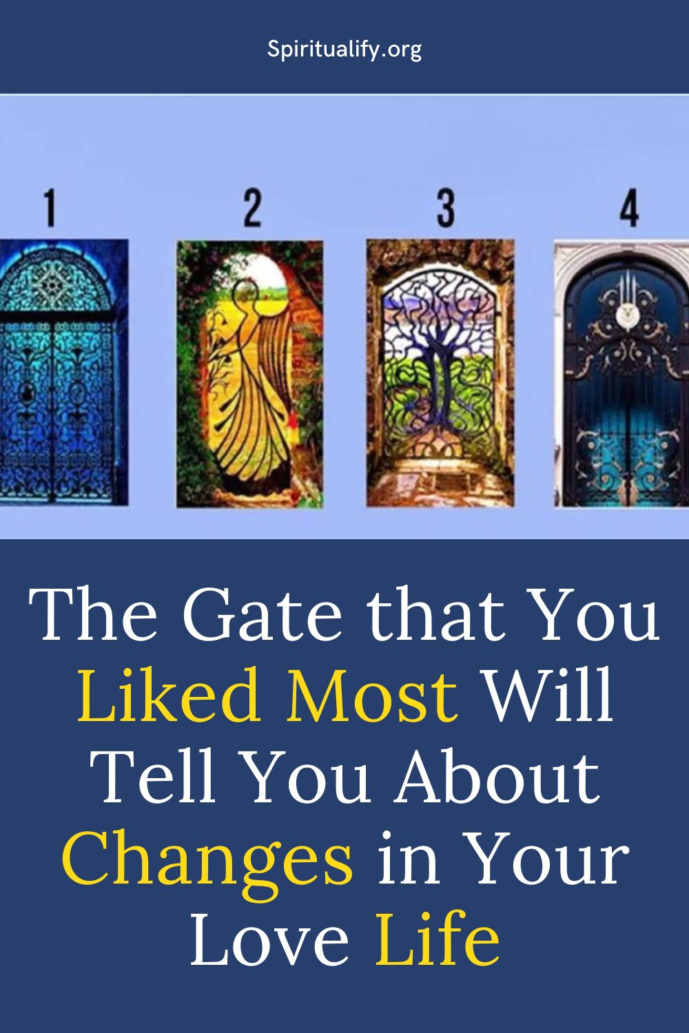 The Gate that You Liked Most Will Tell You About Changes in Your Love Life Pin