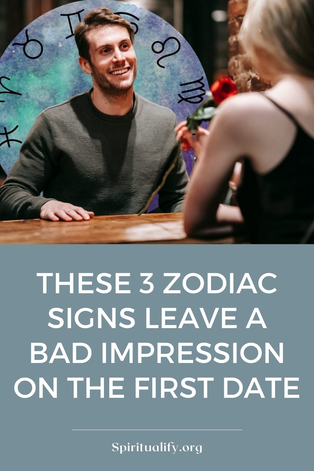 These 3 Zodiac Signs Leave a Bad Impression On The first Date Pin