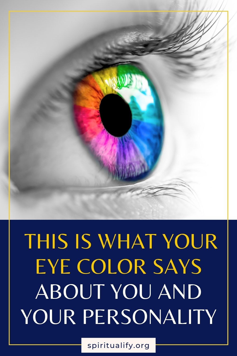 This Is What Your Eye Color Says about You and Your Personality Pin