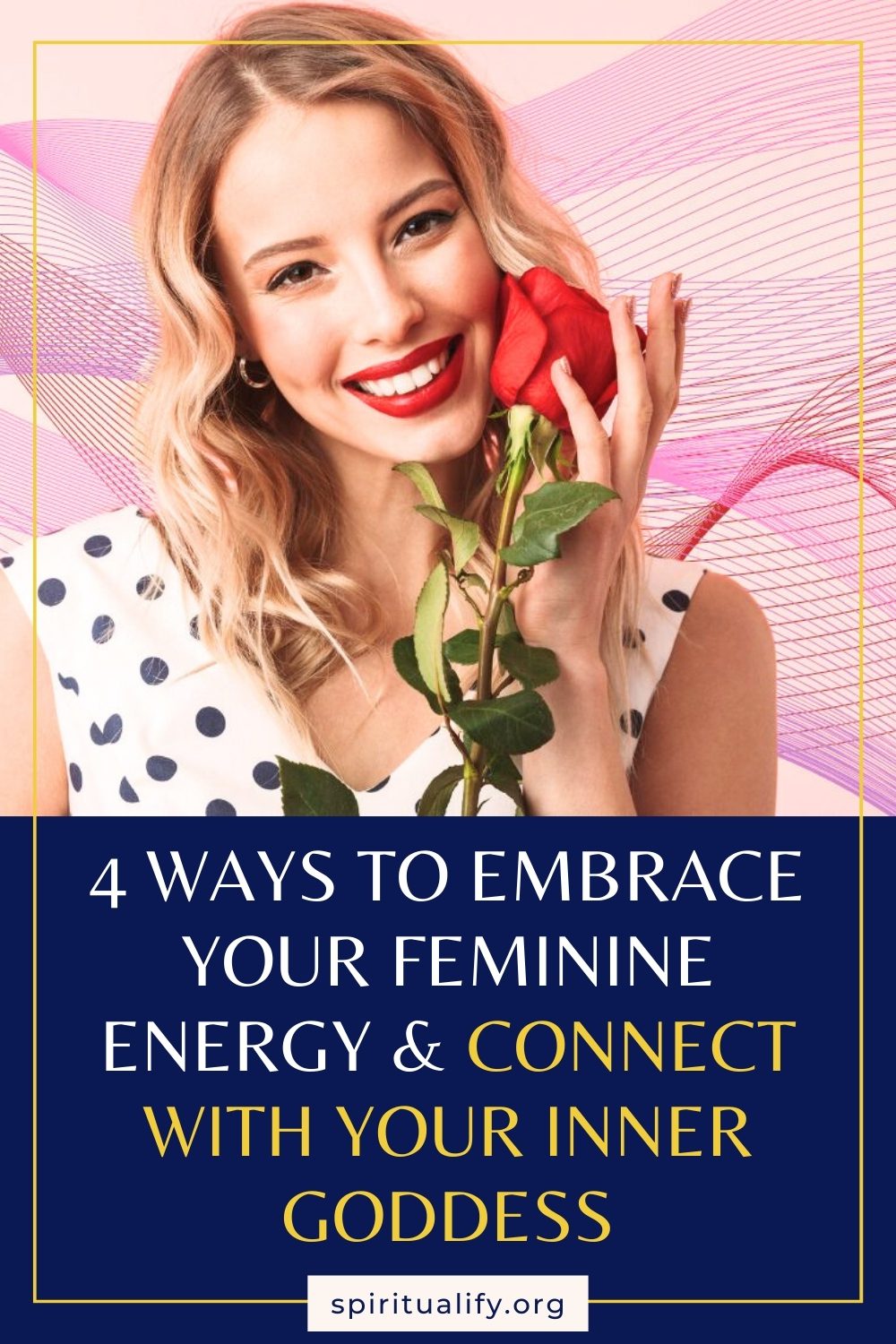 4 Ways to Embrace Your Feminine Energy & Connect with Your Inner Goddess Pin