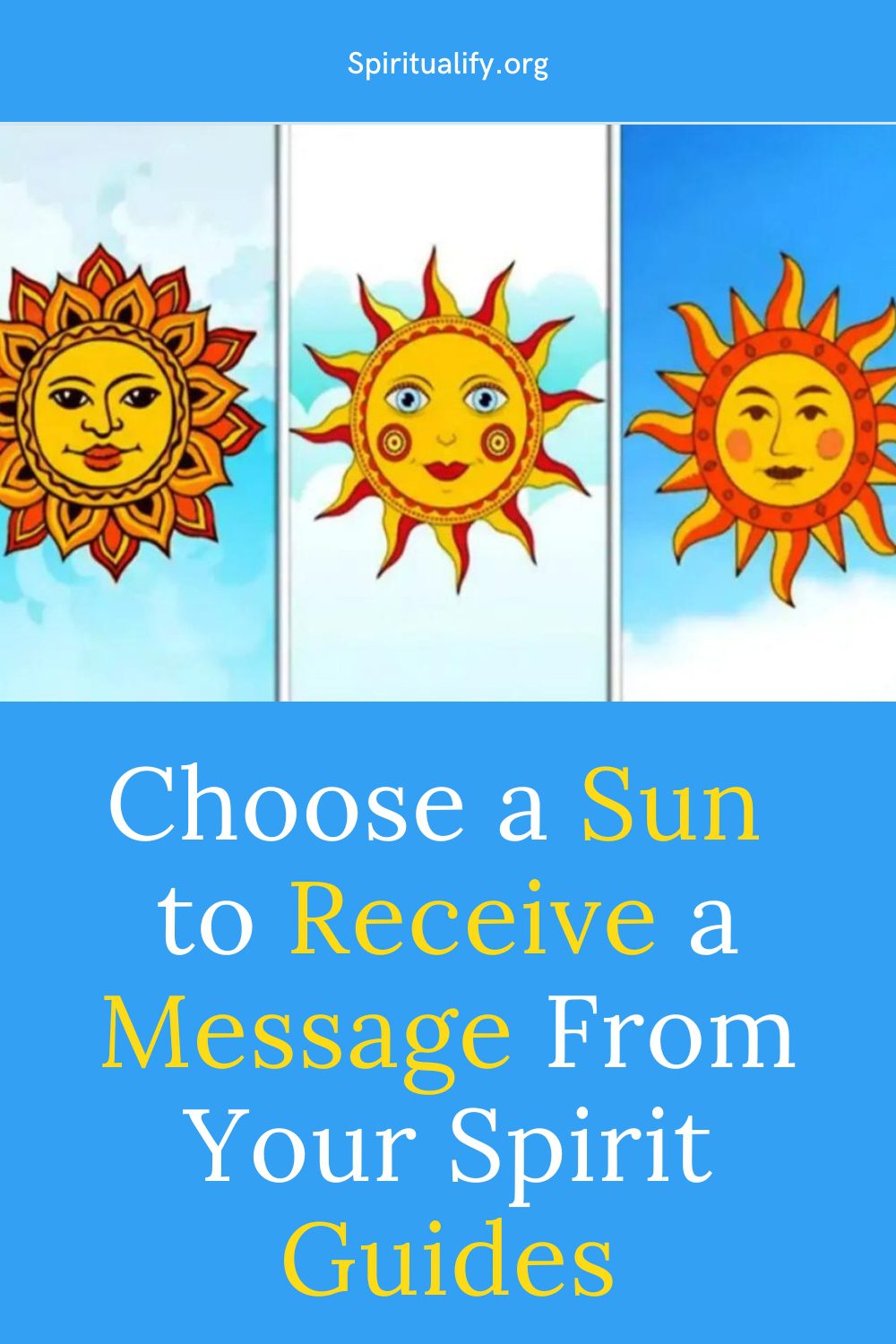 Choose a Sun to Receive a Message From Your Spirit Guides Pin