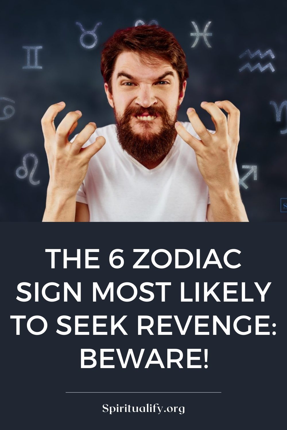 The 6 Zodiac Sign Most Likely To Seek Revenge Beware! Pin