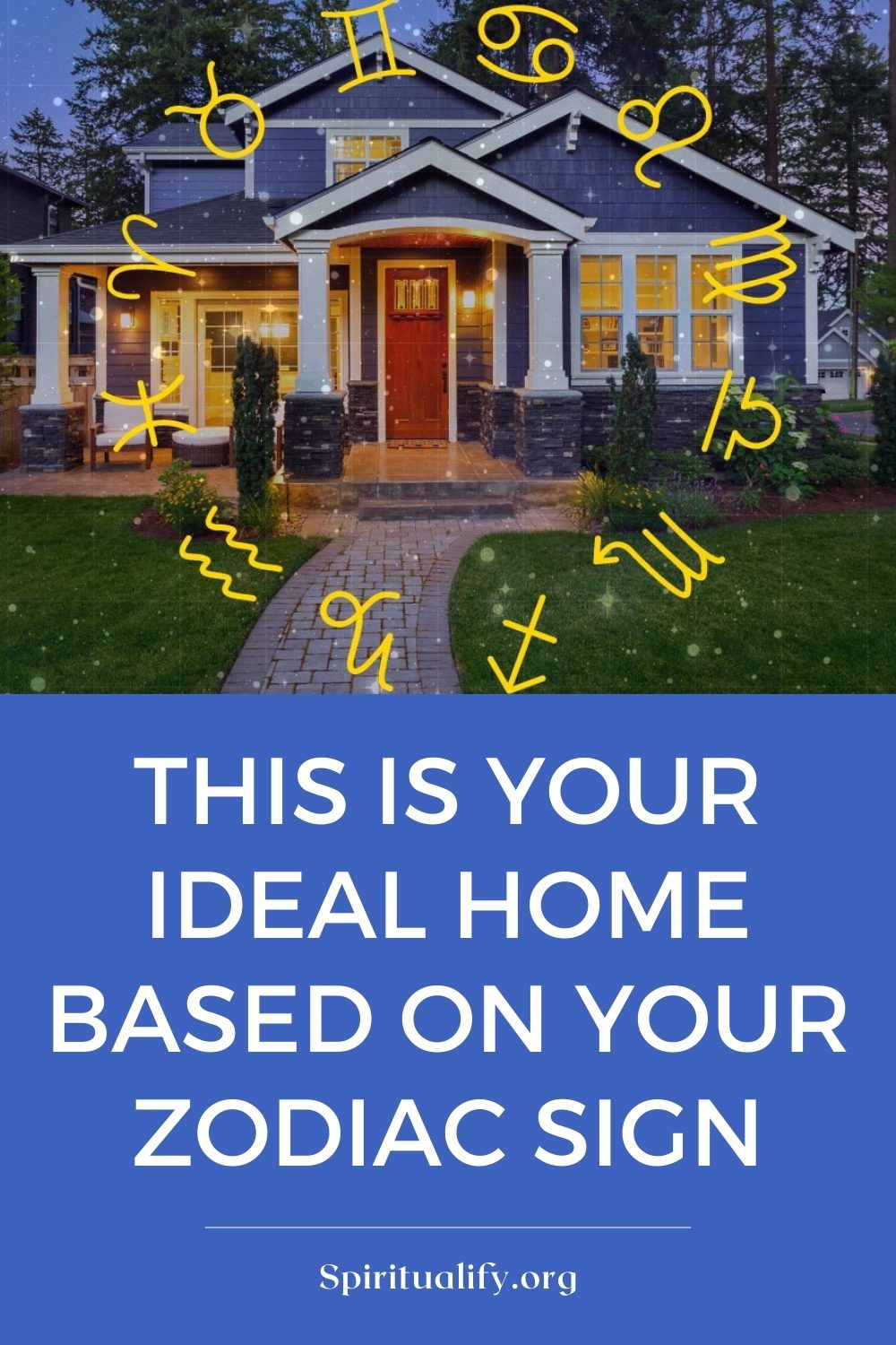 This is Your Ideal Home Based on Your Zodiac Sign Pin