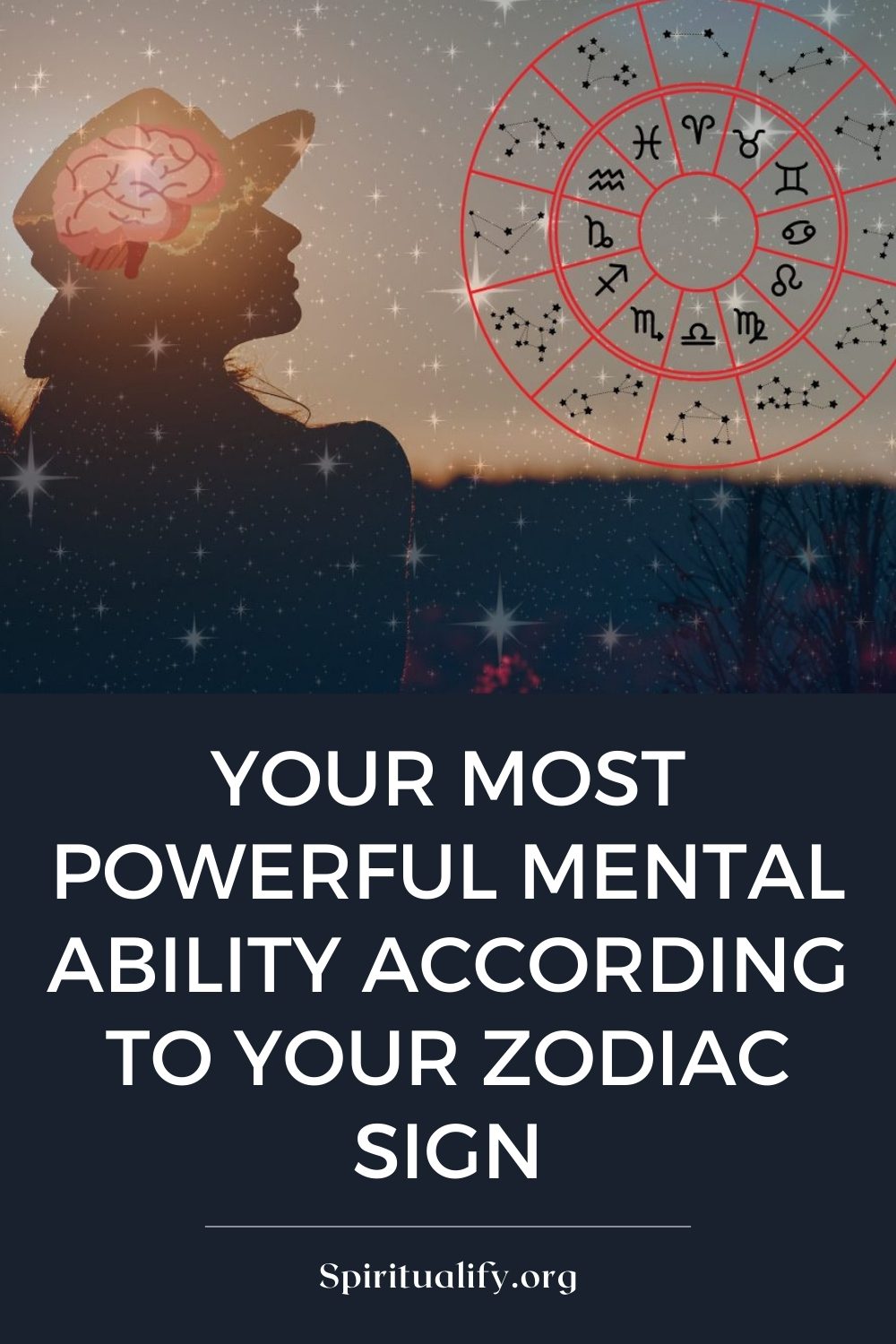 Your Most Powerful Mental Ability According to Your Zodiac Sign Pin