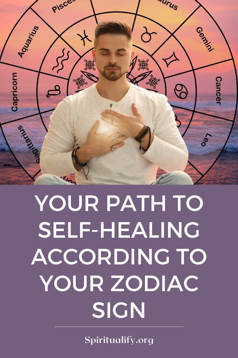 Your Path to Self-healing According to Your Zodiac Sign Pin