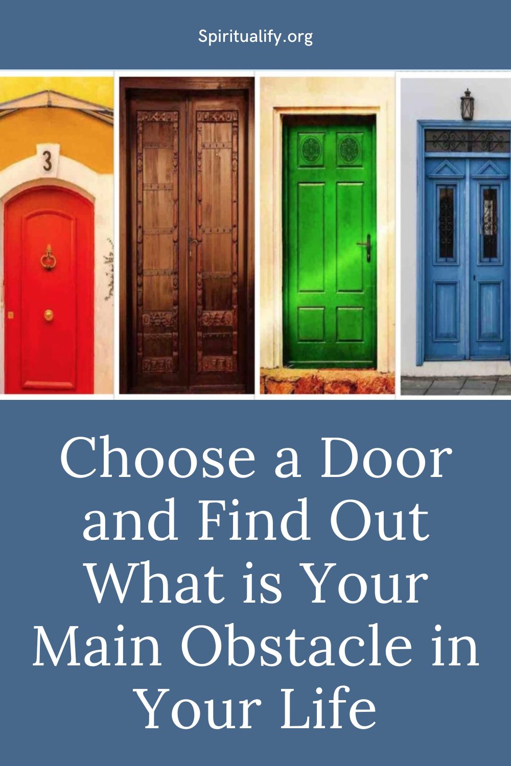 Choose a Door and Find Out What is Your Main Obstacle in Your Life Pin