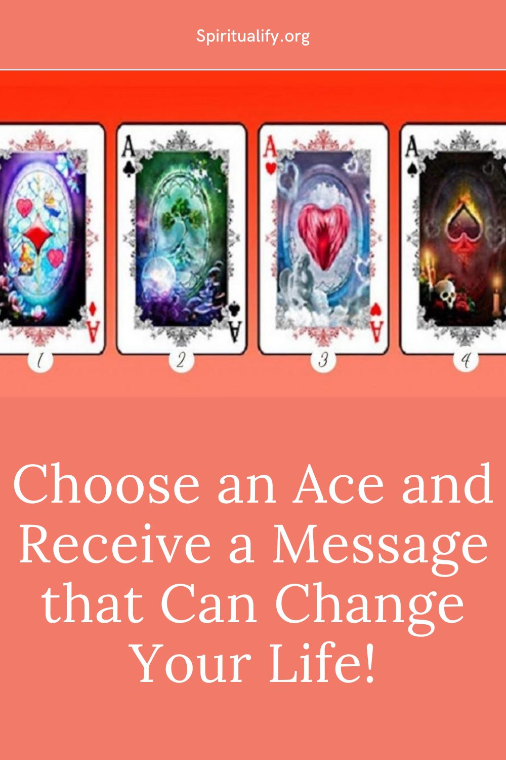 Choose an Ace and Receive a Message that Can Change Your Life! Pin