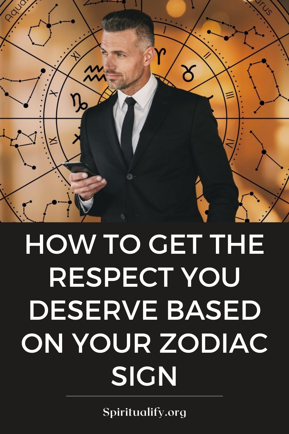 How to Get the Respect You Deserve Based on Your Zodiac Sign Pin