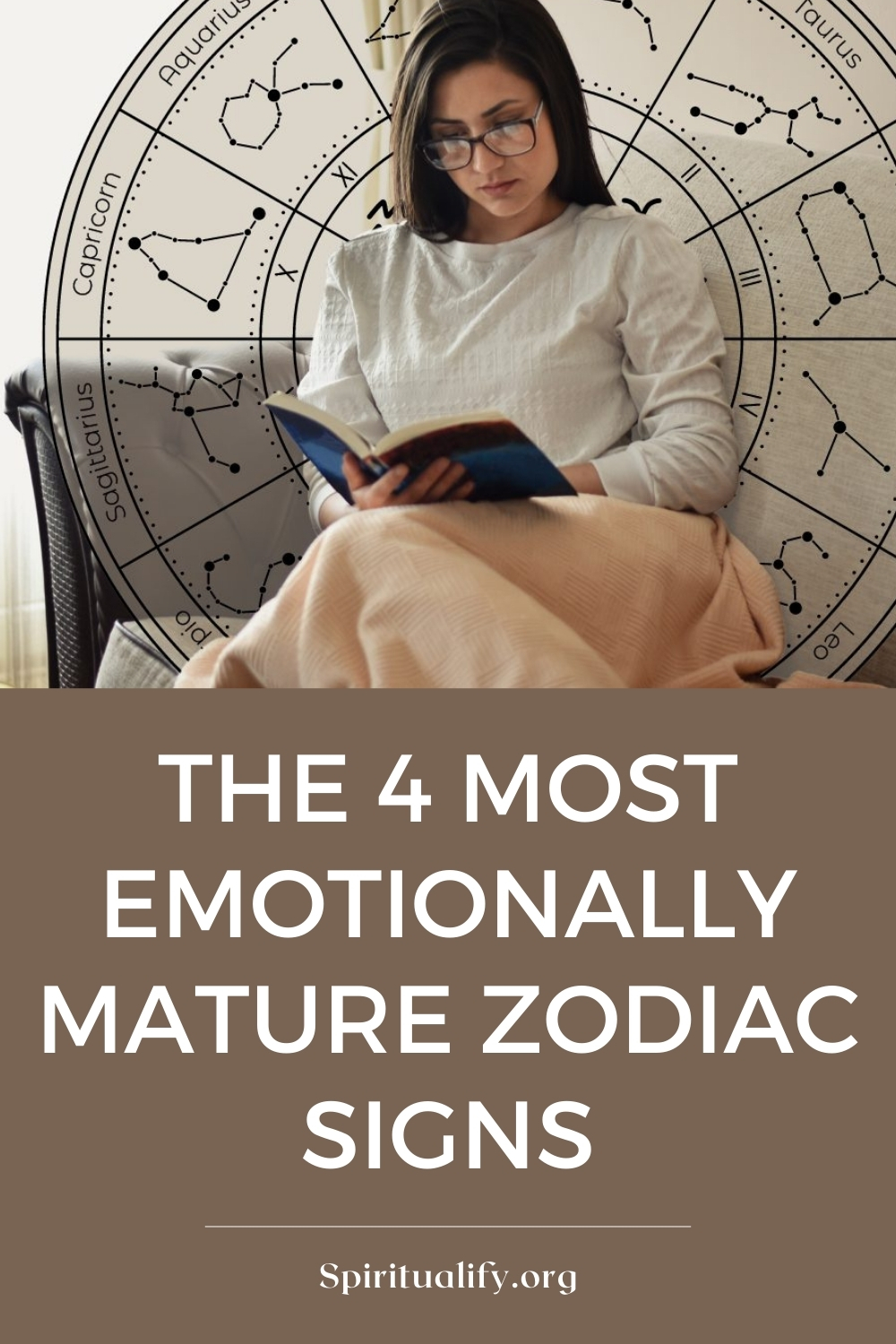 The 4 Most Emotionally Mature Zodiac Signs Pin