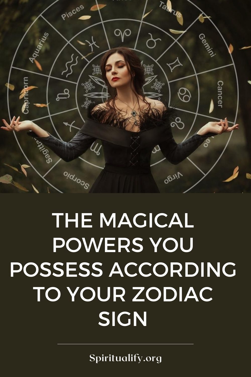 The Magical Powers You Possess According to Your Zodiac Sign Pin