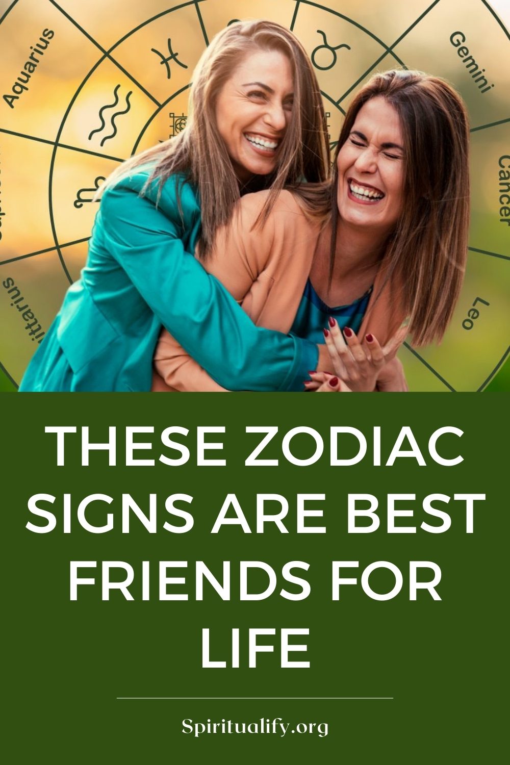 These Zodiac Signs Are Best Friends For Life Pin