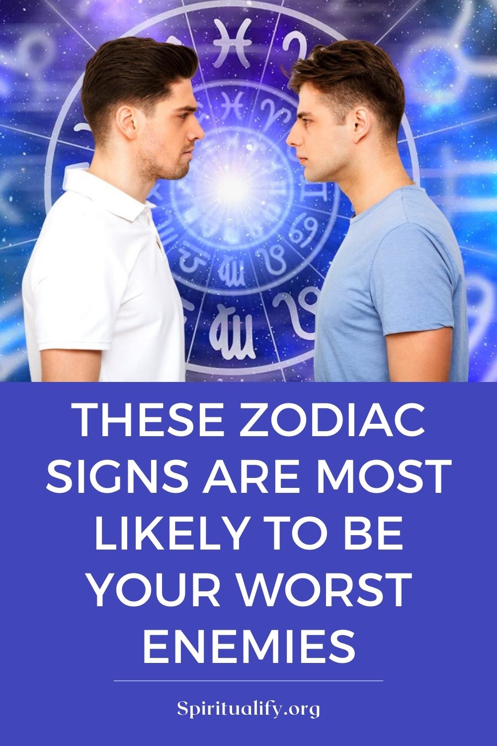 These Zodiac Signs Are Most Likely to Be Your Worst Enemies Pin