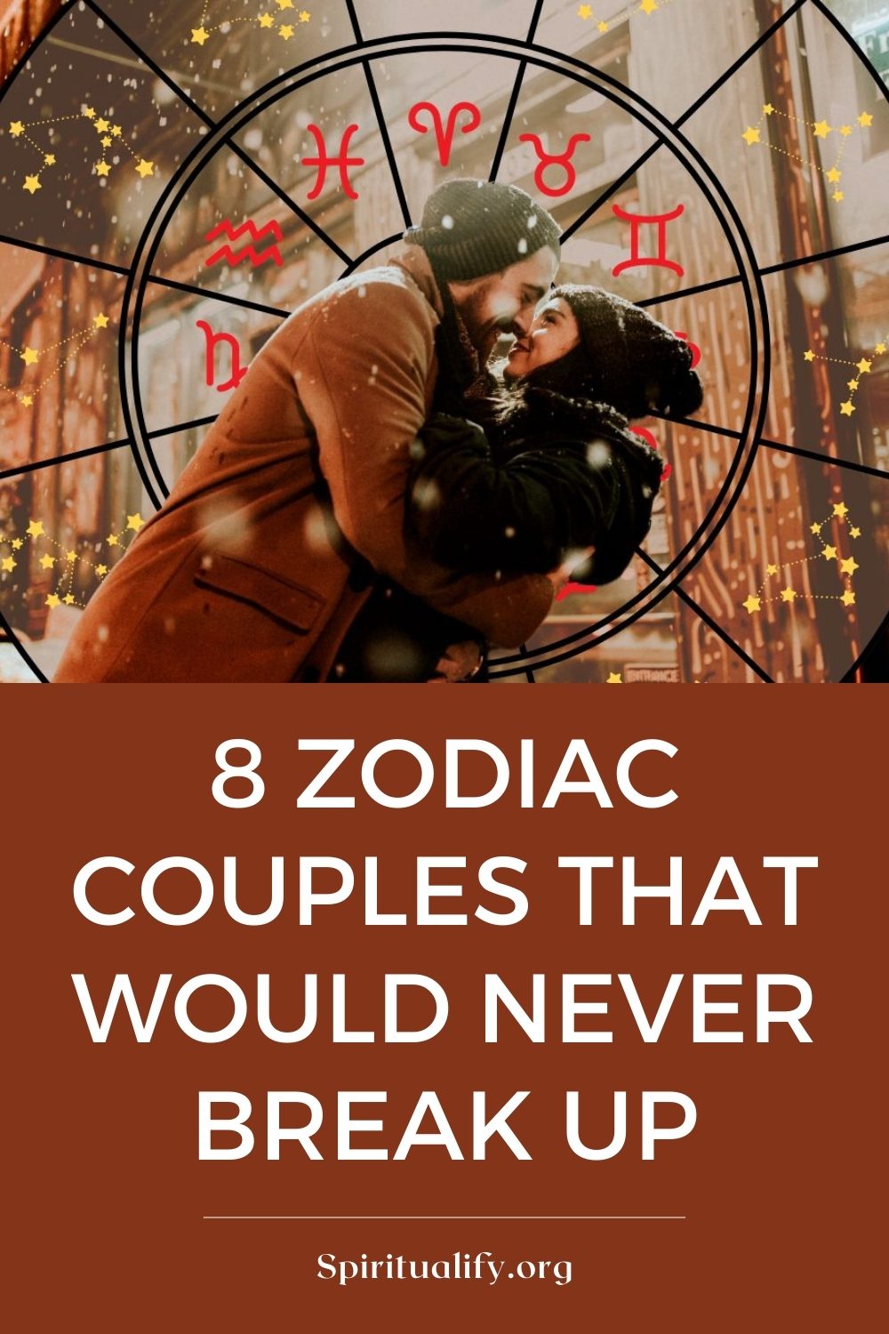 8 Zodiac Couples That Would Never Break Up Pin