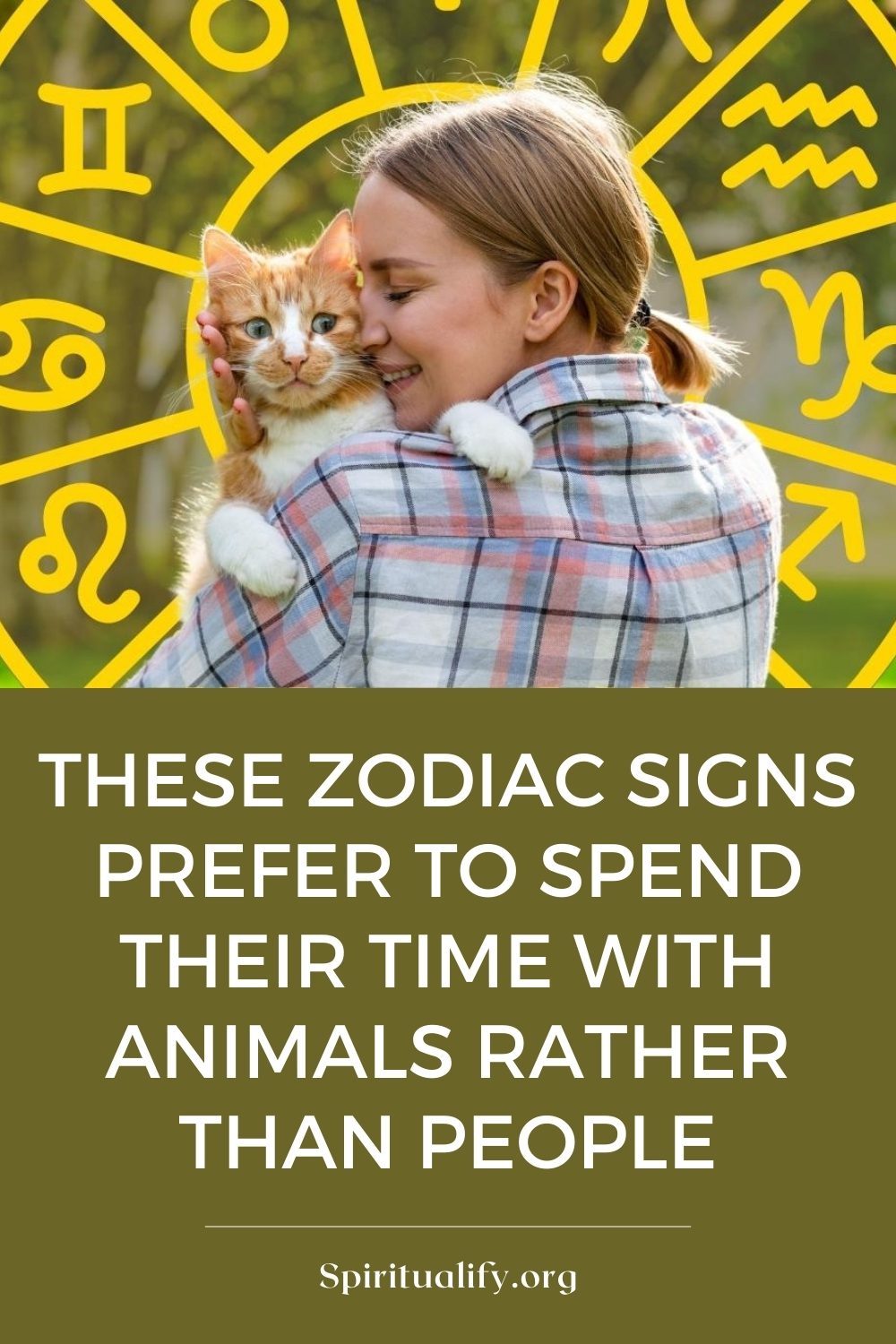 These 6 Zodiac Signs Prefer To Spend Their Time With Animals Rather Than People Pin