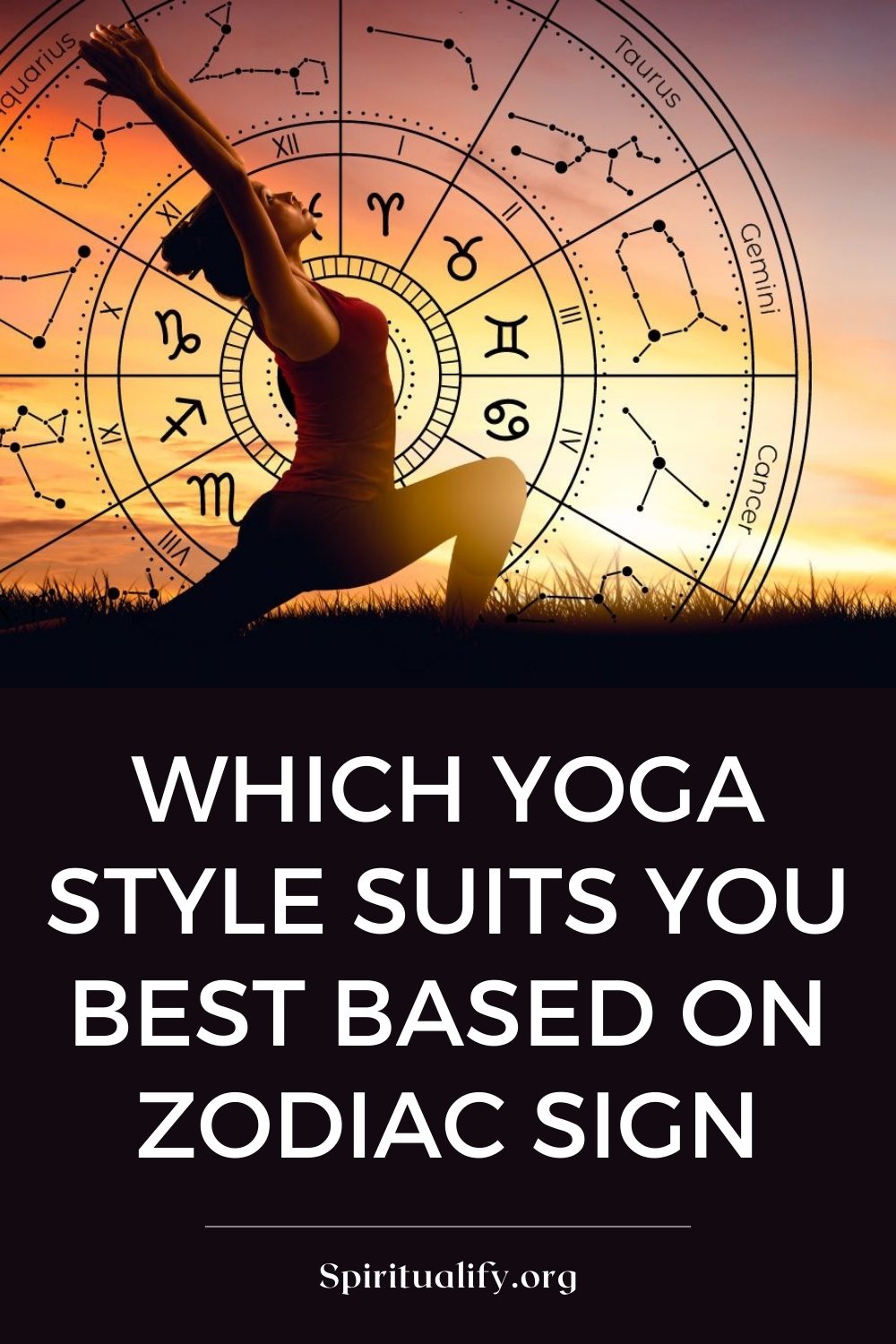 Which Yoga Style Suits You Best Based On Zodiac Sign Pin