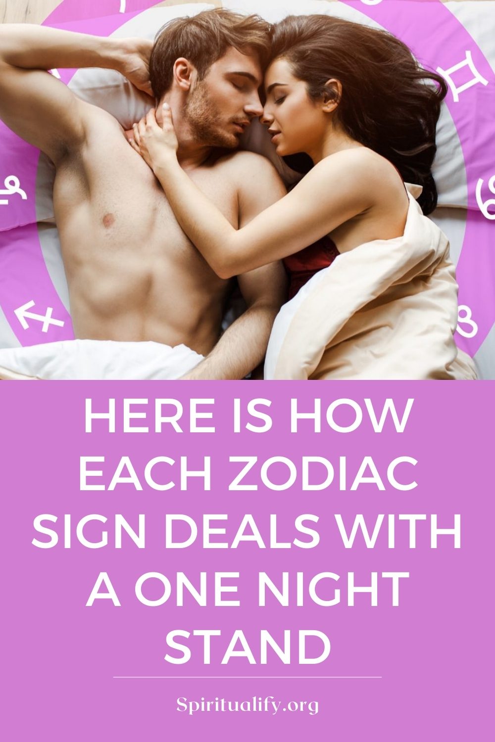 Here is How Each Zodiac Sign Deals With A One Night Stand Pin