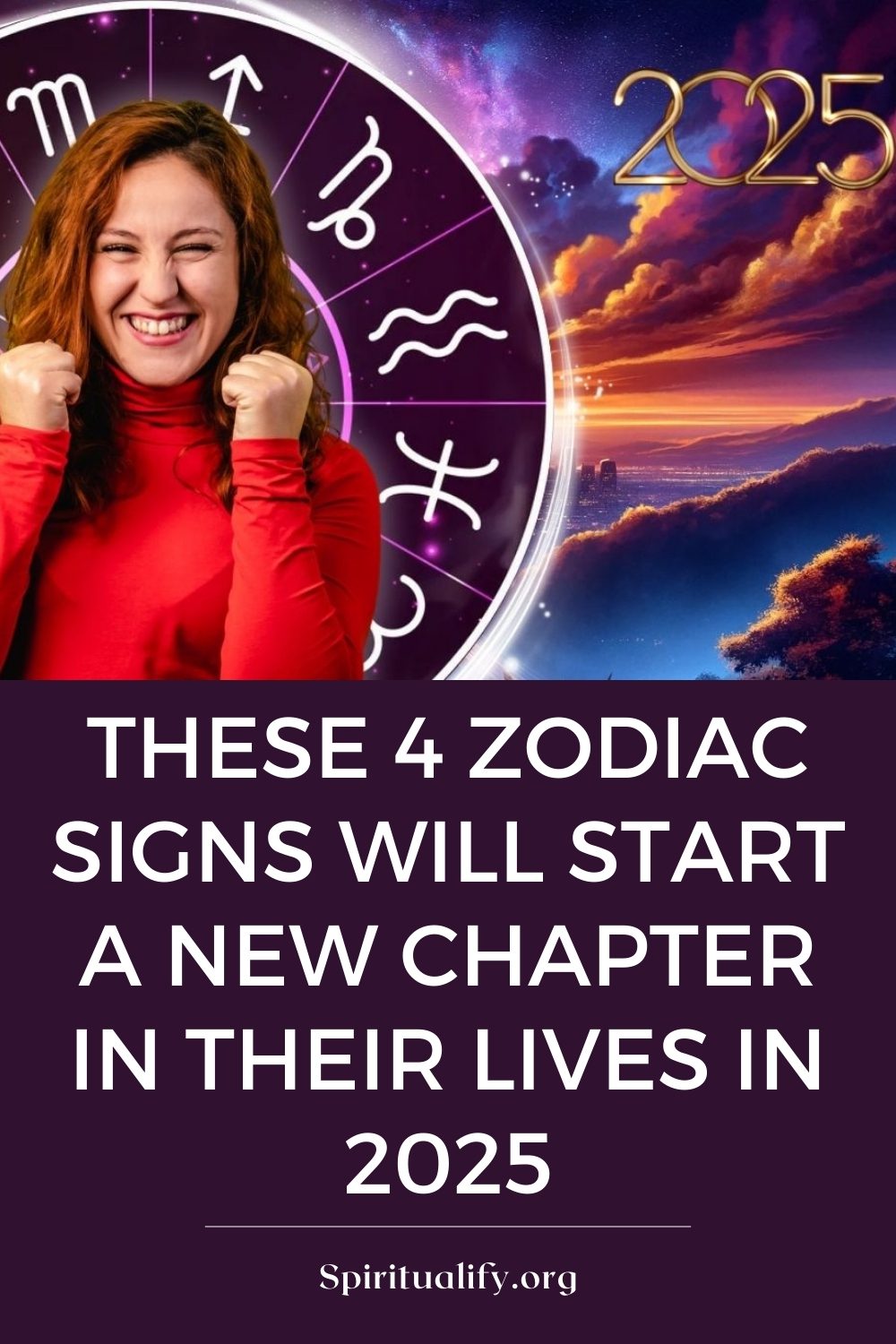 These 4 Zodiac Signs Will Start A New Chapter In Their Lives In 2025 Pin