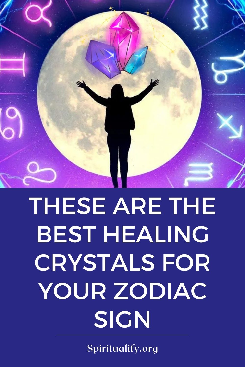 These Are The Best Healing Crystals For Your Zodiac Sign Pin