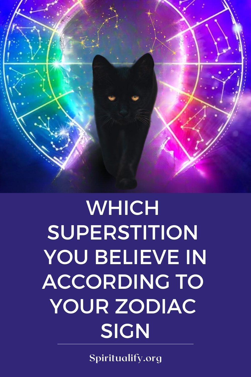 Which Superstition You Believe In According to Your Zodiac Sign Pin