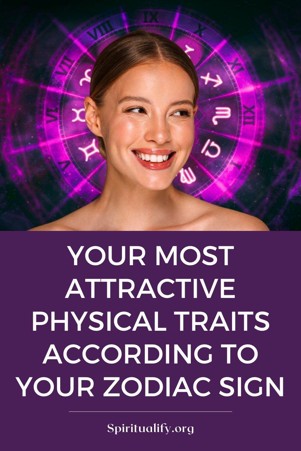 Your Most Attractive Physical Traits According To Your Zodiac Sign Pin