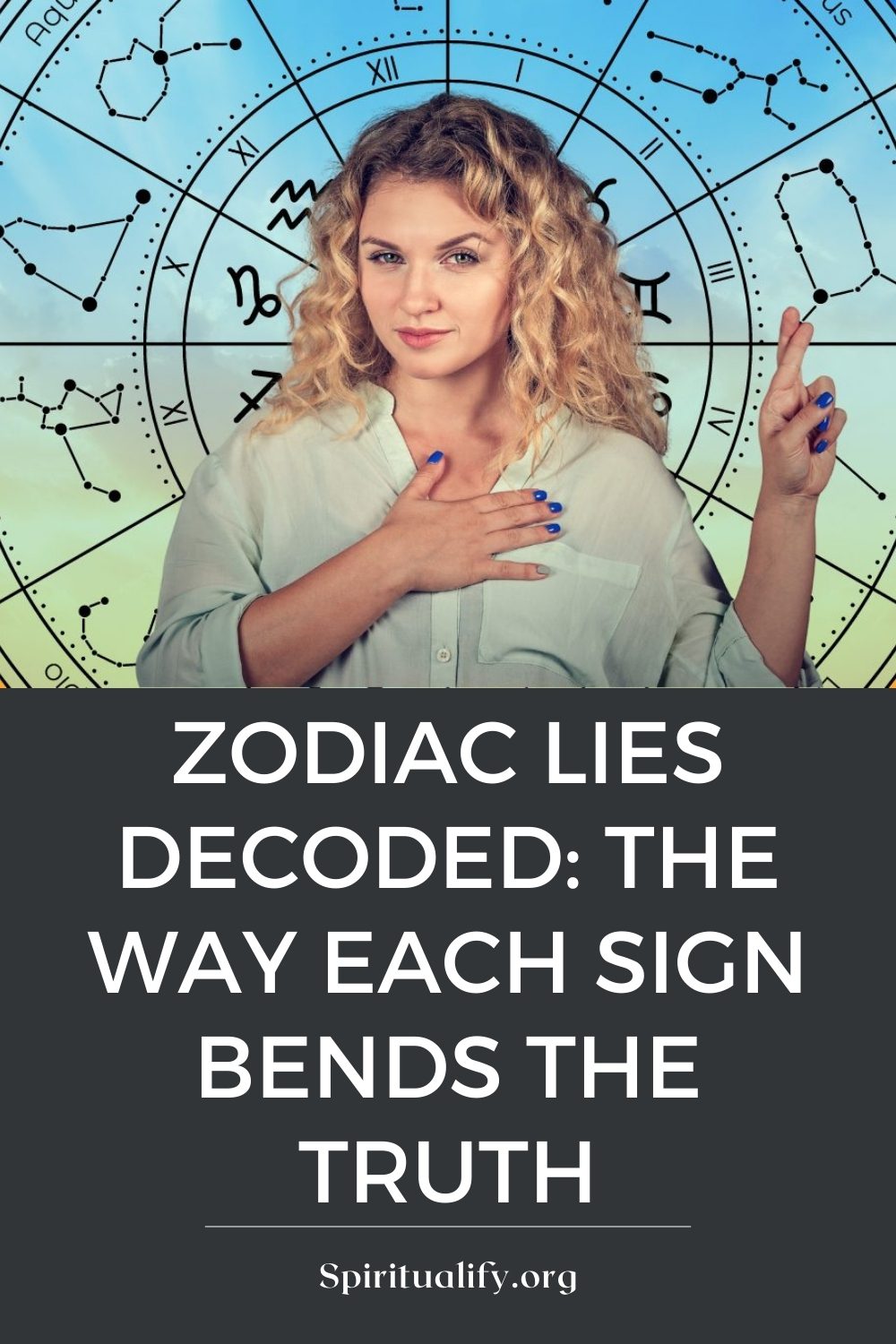 Zodiac Lies Decoded The Way Each Sign Bends The Truth Pin