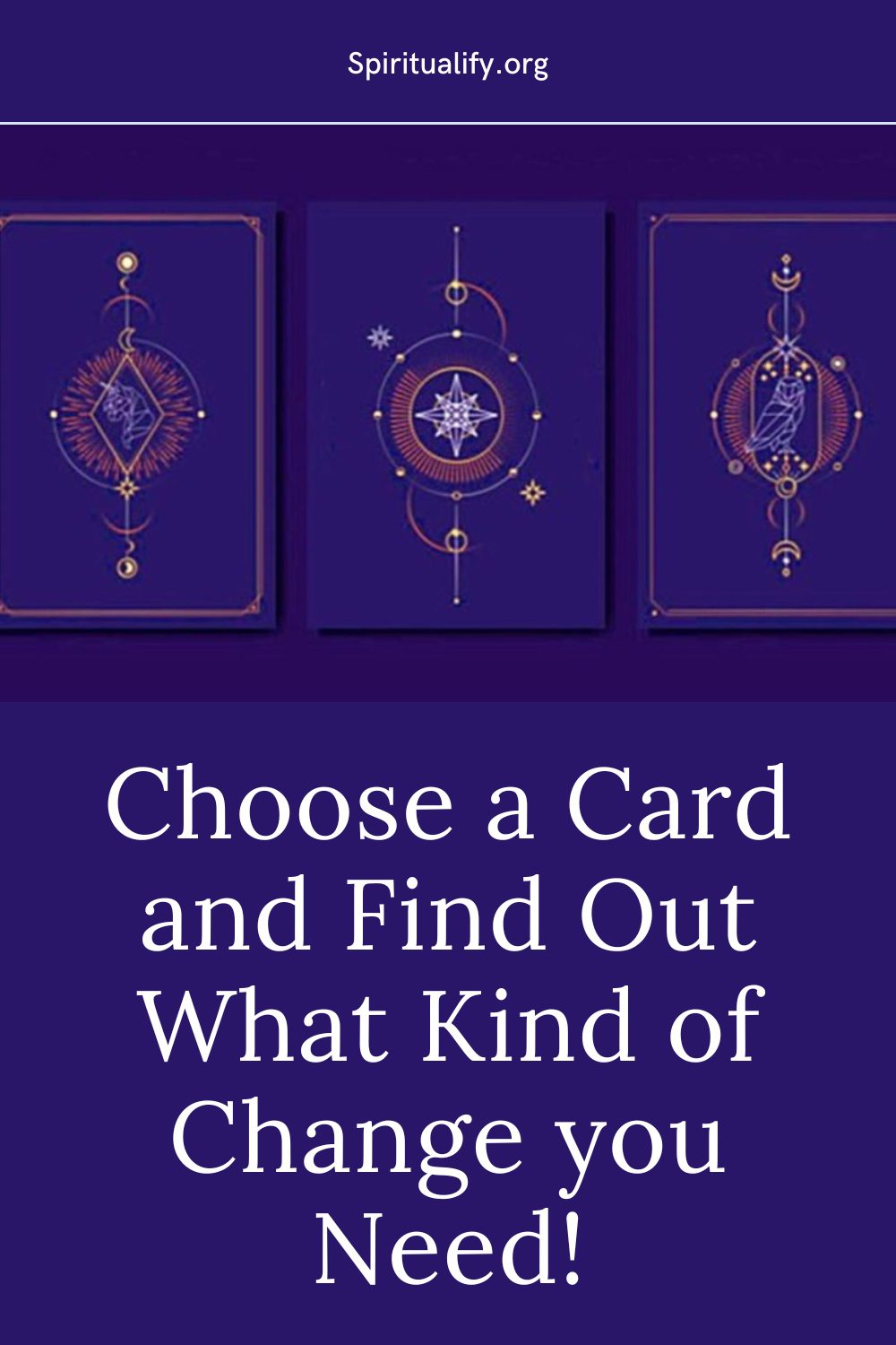 Choose a Card and Find Out What Kind of Change you Need! Pin