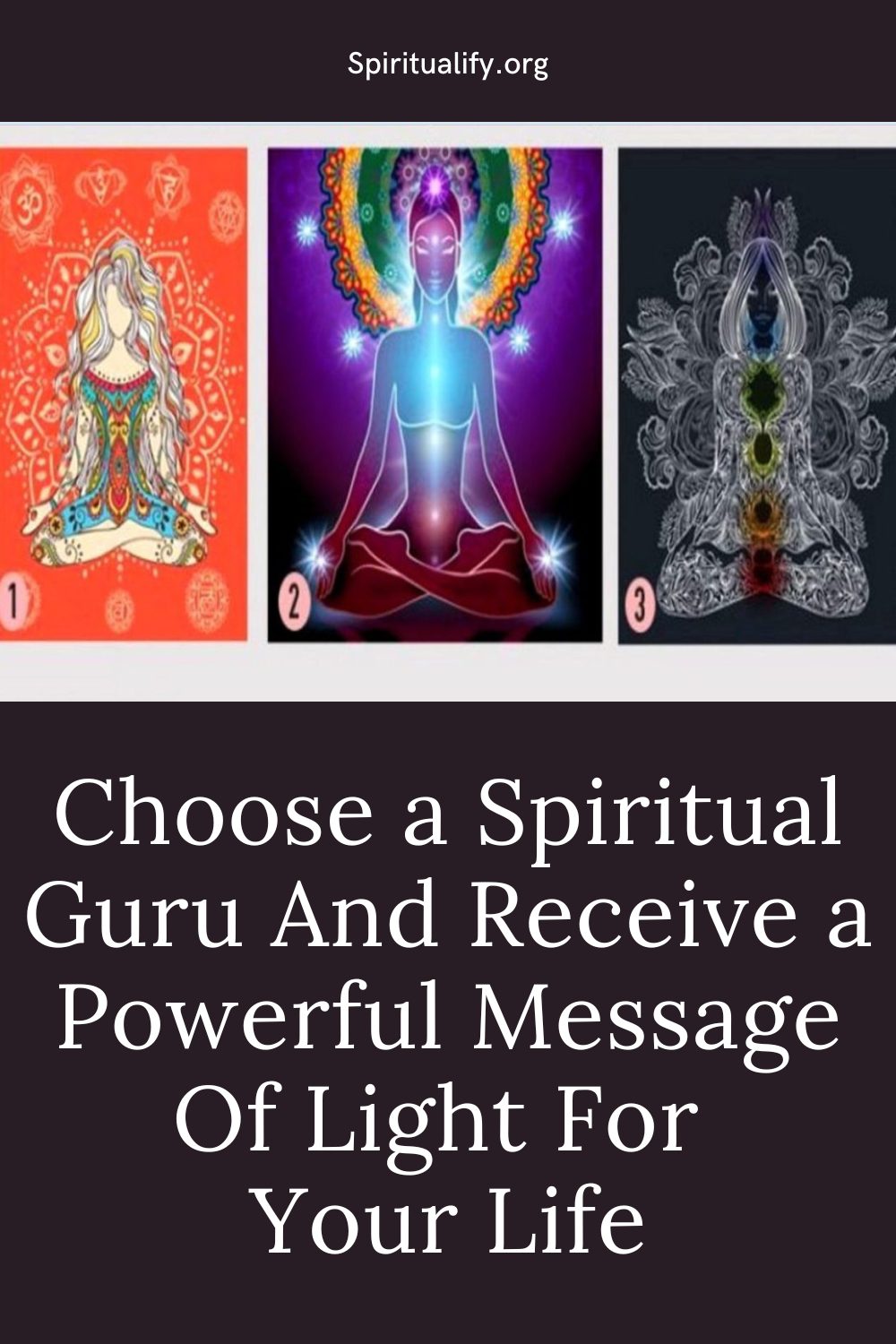 Choose a Spiritual Guru And Receive a Powerful Message Of Light For Your Life Pin