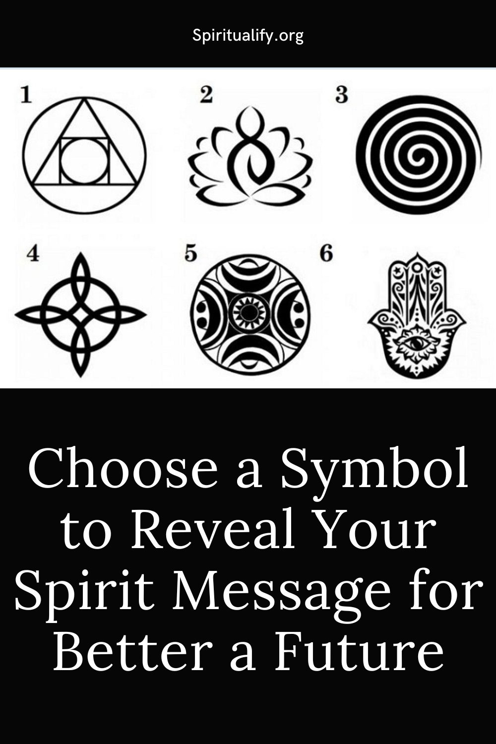 Choose a Symbol to Reveal Your Spirit Message for Better a Future Pin