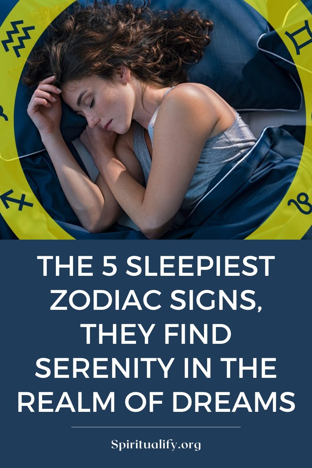 The 5 Sleepiest Zodiac Signs, They Find Serenity in the Realm of Dreams Pin