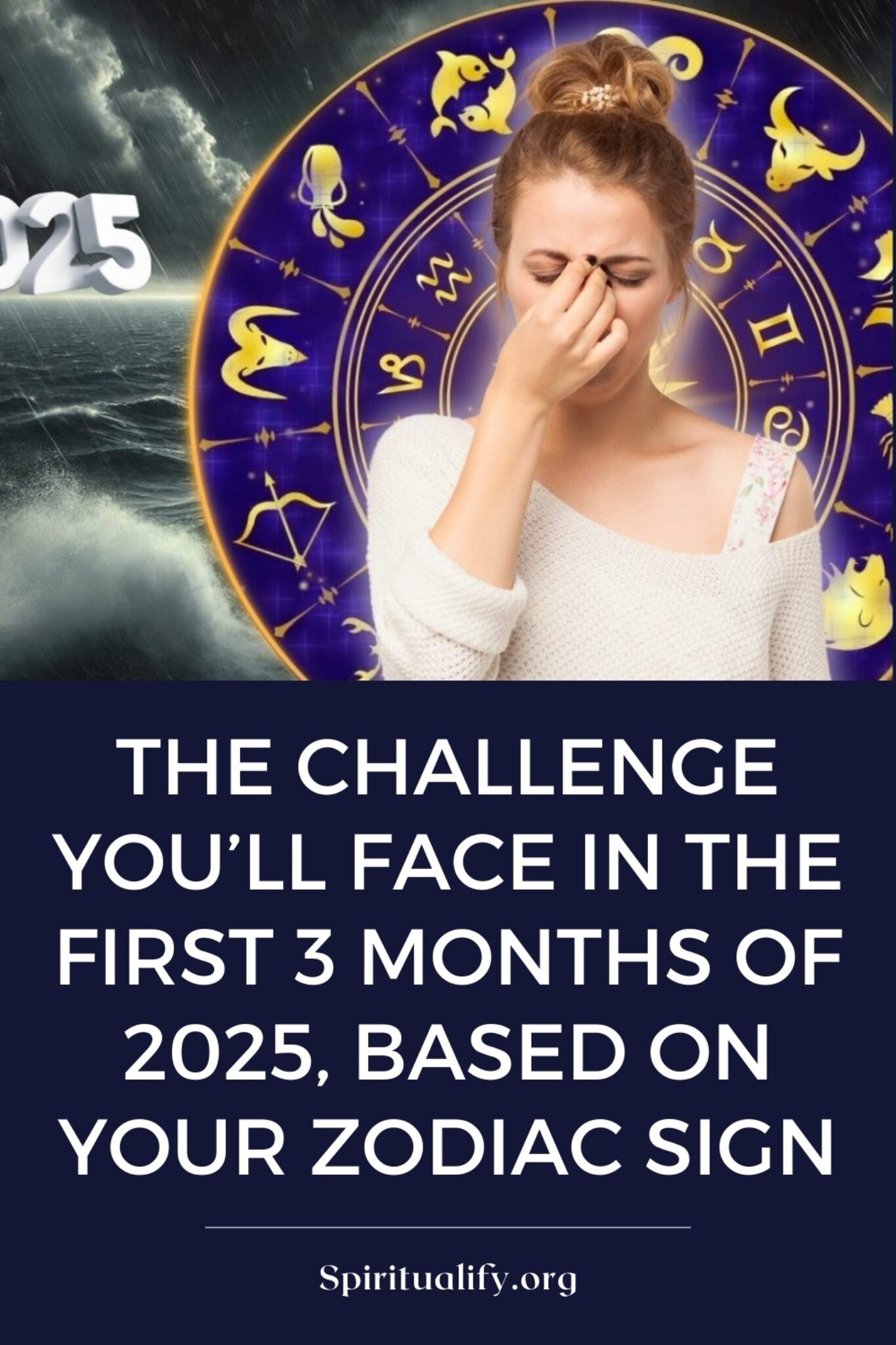 The Challenge You’ll Face in the First 3 Months of 2025, Based on Your