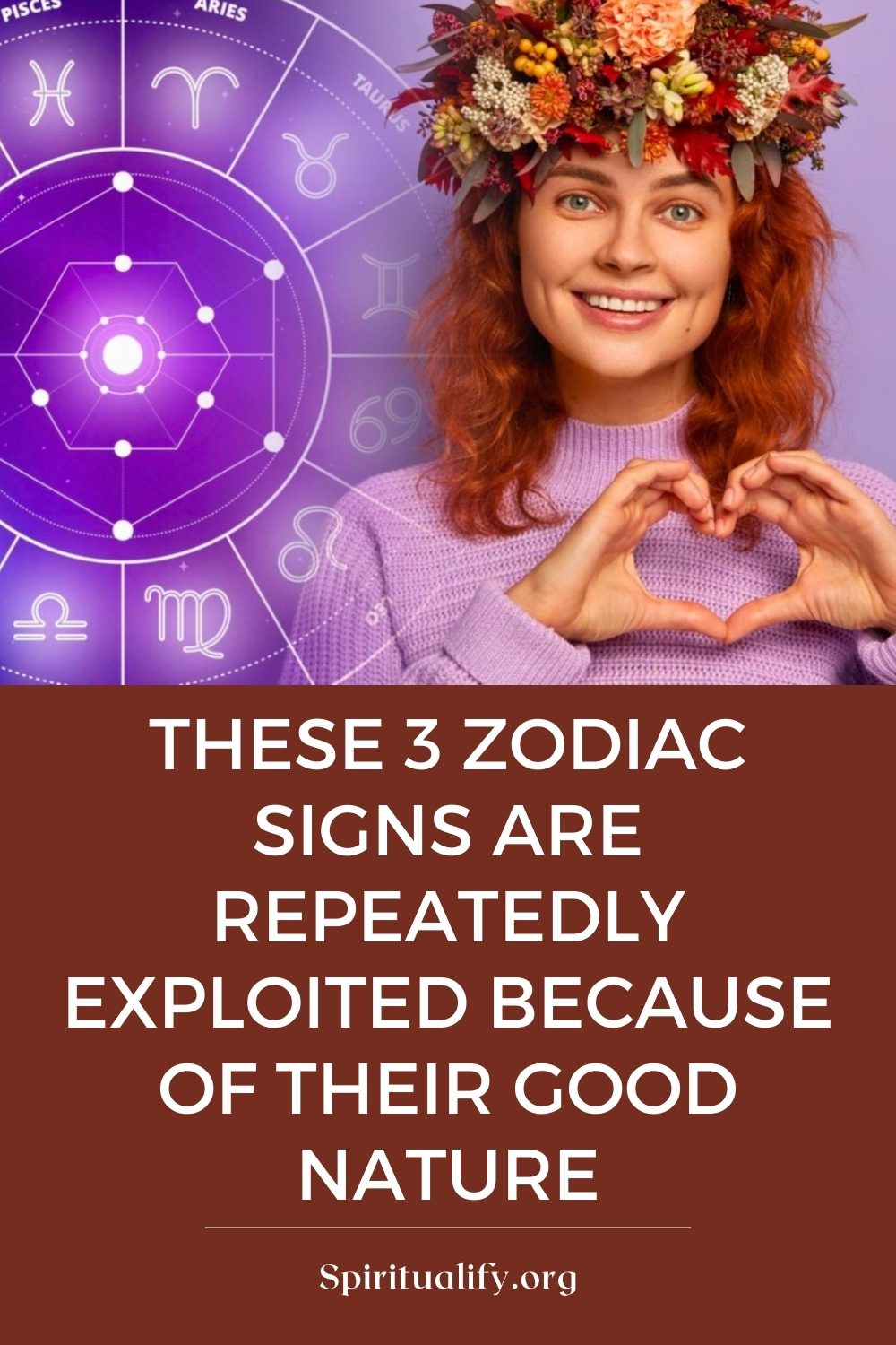 These 3 Zodiac Signs Are Repeatedly Exploited Because Of Their Good Nature Pin